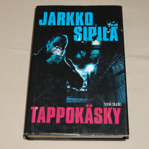 Jarkko Sipilä Tappokäsky